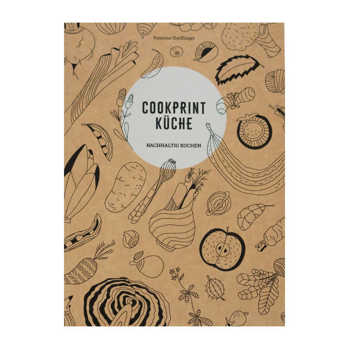 Cookprint Küche - nachhaltig kochen - Kochbuch