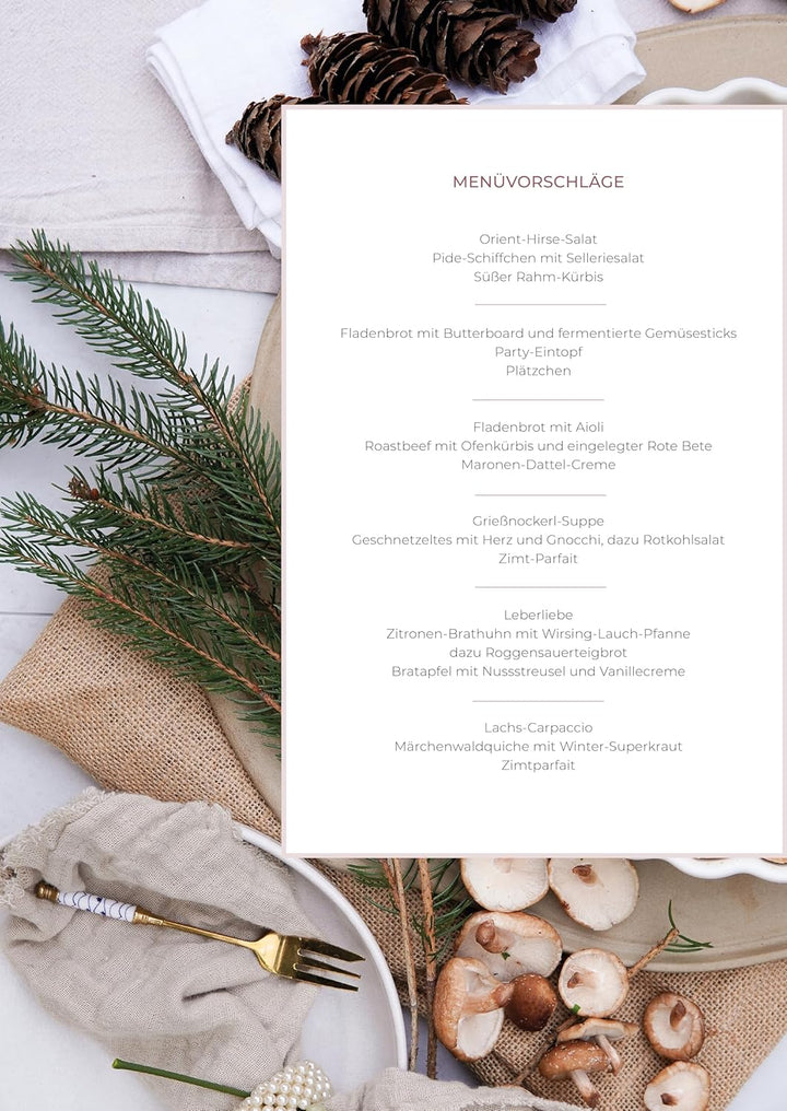 Die neue traditionelle Ernährung - WINTERSPEZIAL - Kochbuch