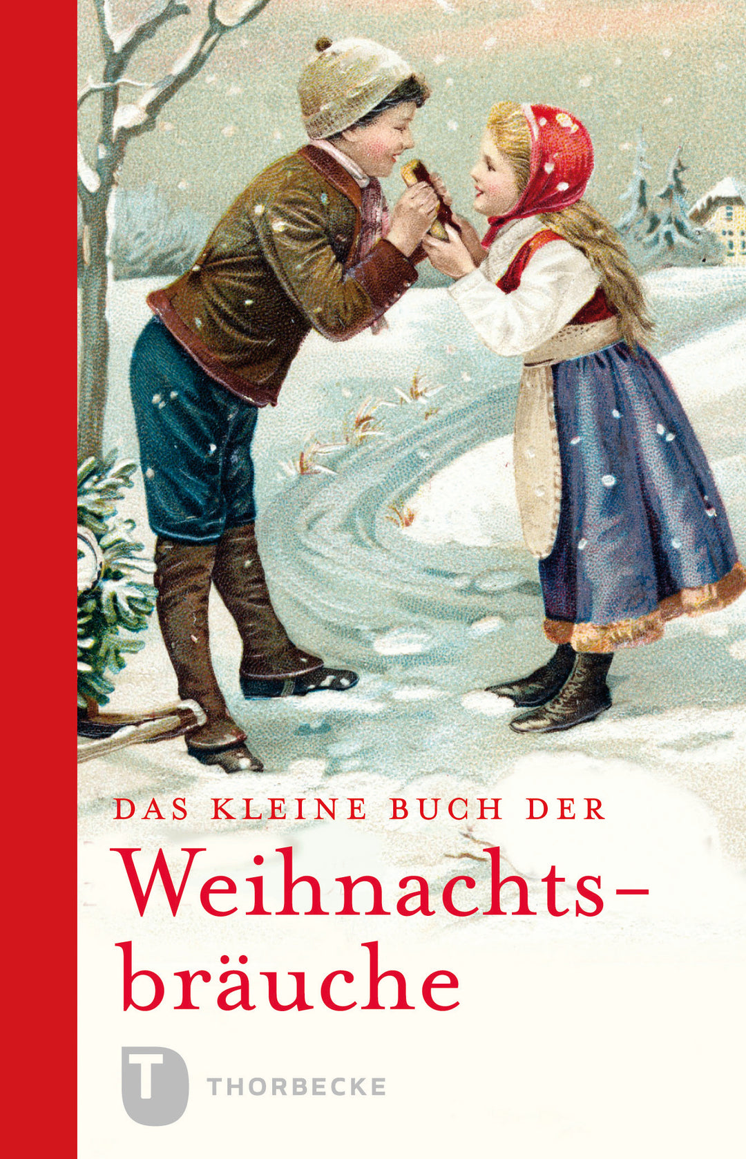 Das kleine Buch der Weihnachtsbräuche - Buch